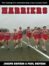 Harriers: The Making of a Championship Cross Country Team